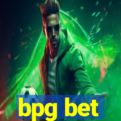 bpg bet